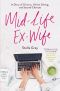 [Mid 01] • Mid-Life Ex-Wife